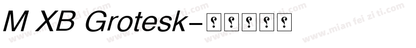 M XB Grotesk字体转换